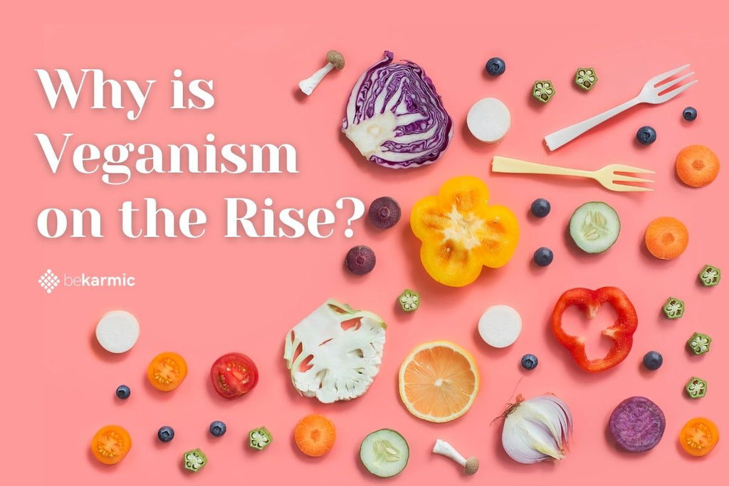 What is Veganism and Why is it on Rising?
