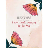 White Light Elements - I am truly happy to be ME | BeKarmic | Screen Savers | eco stationery, Less than ₹500, Mindful Practices, Screen Savers, stationary, stationery, White Light Elements